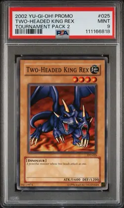 2002 Yu-Gi-Oh! Two-Headed King Rex Tournament Pack 2 TP2 Common PSA 9 - Image 1