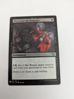 Phyrexian Reclamation - The List Reprints 133 - Regular Uncommon MTG - Image 2