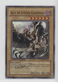 Ally of Justice Clausolas Limited Edition YuGiOh Hidden Arsenal 1 2009 2k3 - Image 1