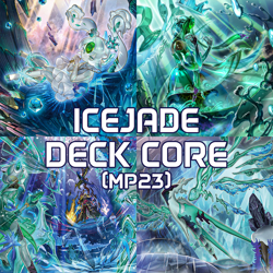 YuGiOh Icejade MP23 Deck Core Bundle 21 CARDS - Image 2