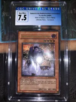Yugioh! Dekoichi the Battlechanted Locomotive RDS-EN032 Ultimate 1st CGC 7.5 NM - Image 1