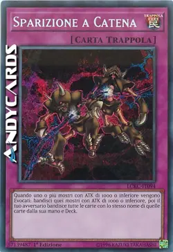 CHAIN DISAPPEARANCE (Chain Disappearance) • Secret • LCKC IT094 • 1Ed • Yugioh! - Image 1