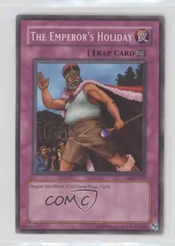 The Emperor's Holiday 1st Ed. YuGiOh Labyrinth of Nightmare #LON-087 2003 08w3 - Image 1