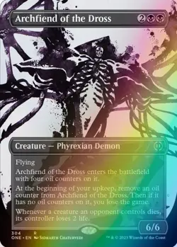 MTG - Archfiend of the Dross - Foil Showcase - ONE 304 Phyrexia All Will Be One - Image 1