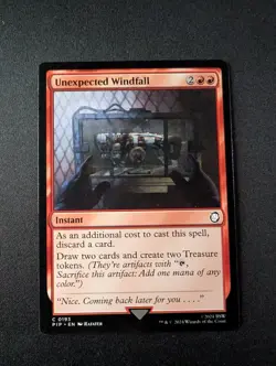 UNEXPECTED WINDFALL #193 MTG Fallout - Image 1