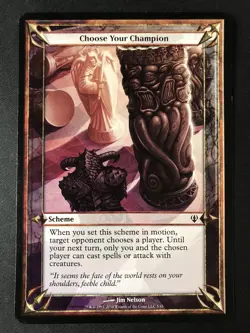 MTG Archenemy #5 Choose Your Champion (Oversize Card) 3.5x5" MP - Image 1