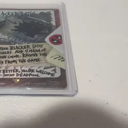 MTG - Blacker Lotus - Foil - Marvel Deadpool Secret Lair Bonus Card - NM - Image 7