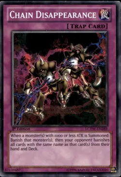 Chain Disappearance 1st Ed Common LCYW-EN289  Yu-Gi-Oh! - Image 1