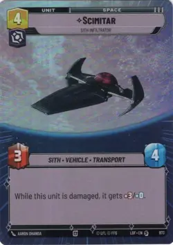 Star Wars Unlimited LotF Hyperspace Foil Card LOF973 Scimitar - Image 2