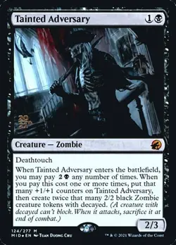 Tainted Adversary - Foil - Prerelease Promo - Prerelease Cards #124/277 MTG Magi - Image 1