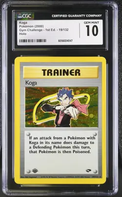 CGC 10 GEM MINT Koga Gym Challenge 1st Edition 19/132 Holo Pokemon Card - Image 1