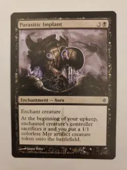 MTG Magic The Gathering Card Parasitic Implant Enchantment Aura Black New Phyrex - Image 1