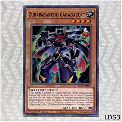 Zubababancho Gagagacoat - LDS3-EN125 - Common 1st Edition Yugioh - Image 1