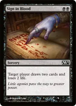 Sign in Blood - Medium Play MTG Magic 2013 Core Set - Image 1