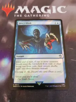 MTG. Don’t Blink. Surge Foil. #645. Universes Beyond: Doctor Who. Pack Fresh - Image 1