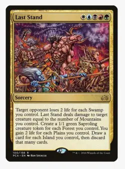 Last Stand #100 PCA Magic Card With Protective Sleeve - Image 1