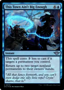 This Town Ain't Big Enough Foil Outlaws of Thunder Junction 74 NM MTG - Image 1